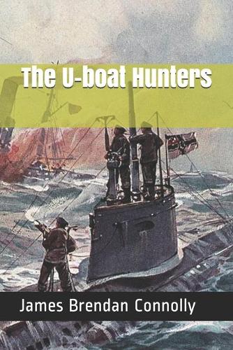 The U-boat Hunters