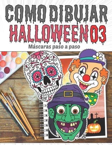 Como Dibujar Halloween 03, Máscaras paso a paso