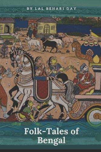 Folk-Tales of Bengal