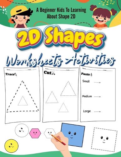 2D Shapes Worksheets Activities