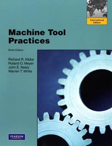 Machine Tool Practices: International Edition