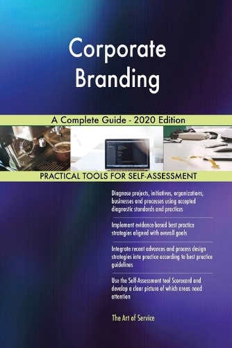 Corporate Branding A Complete Guide - 2020 Edition