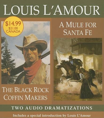 The Black Rock Coffin Makers/A Mule for Santa Fe