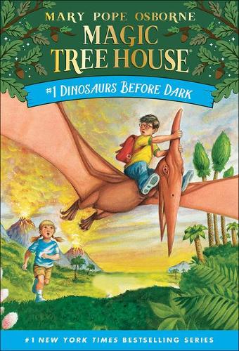 Dinosaurs Before Dark: (01 Magic Tree House)