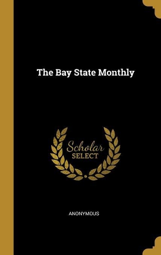 The Bay State Monthly