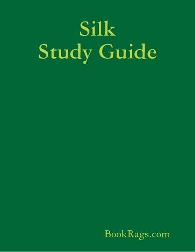Silk Study Guide