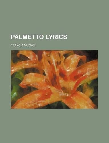 Palmetto Lyrics
