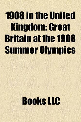 1908 in the United Kingdom