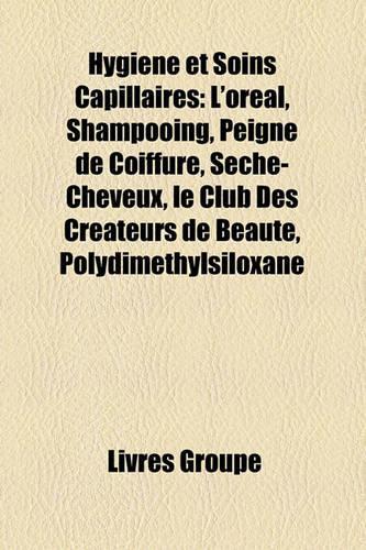 Hygiene Et Soins Capillaires