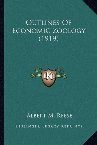 Outlines Of Economic Zoology (1919)