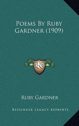 Poems by Ruby Gardner (1909)