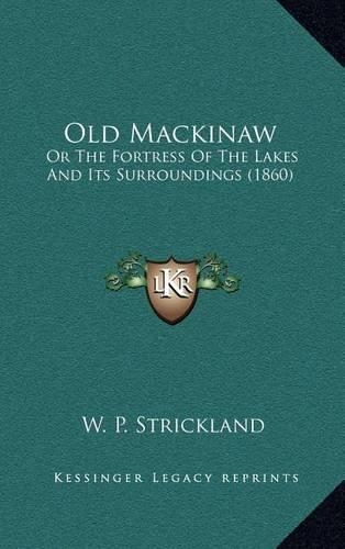 Old Mackinaw