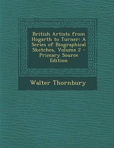 British Artists from Hogarth to Turner