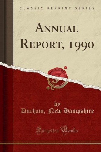 Annual Report, 1990 (Classic Reprint)