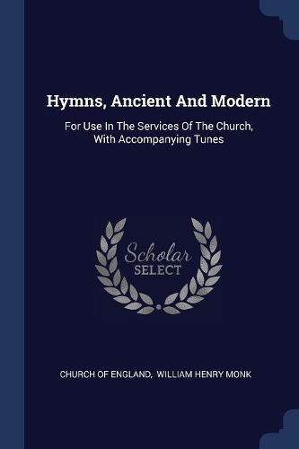 Hymns, Ancient And Modern