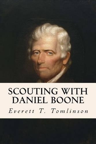 Scouting with Daniel Boone: (English)