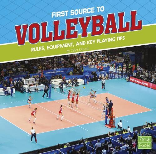 First Sports Source First Source to Volleyball Rules, Equipment, and Key Playing Tips
