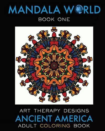 Mandala World: Adult Coloring Book