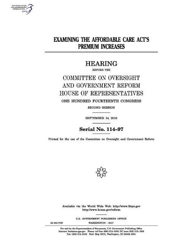 Examining the Affordable Care Act's premium increases