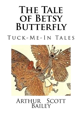 The Tale of Betsy Butterfly