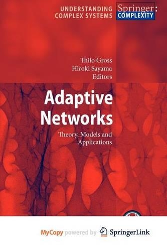 Adaptive Networks: (English)