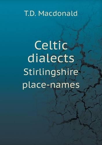 Celtic dialects Stirlingshire place-names