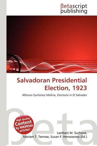 Salvadoran Presidential Election, 1923