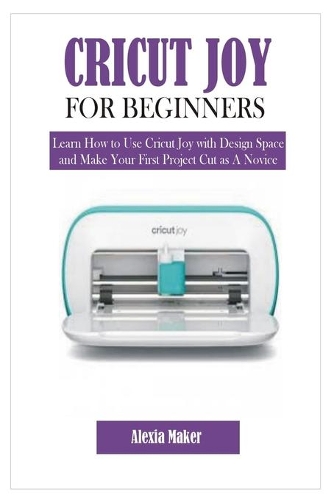 Cricut Joy for Beginners
