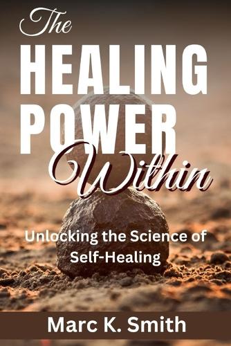 The Healing Power Within
