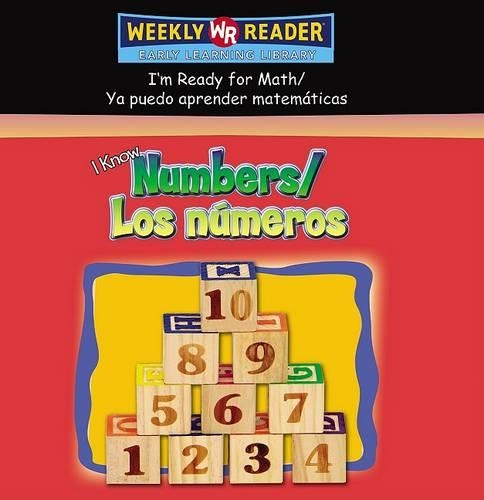 I Know Numbers / Los Números: Tematicas(I'm Ready for Math / YA Puedo Aprender Matemáticas)