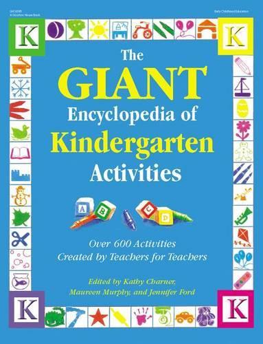 The Giant Encyclopedia of Kindergarten Activities