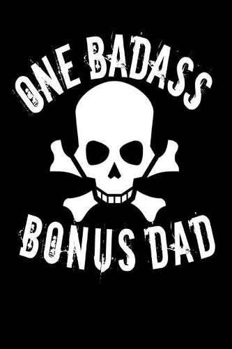 One Badass Bonus Dad