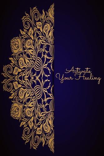 Activate your Healing