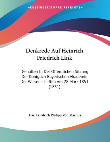 Denkrede Auf Heinrich Friedrich Link