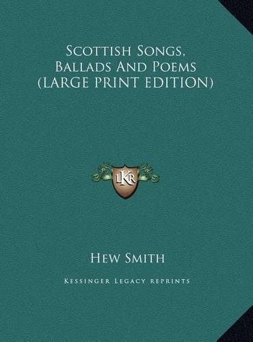 Scottish Songs, Ballads and Poems