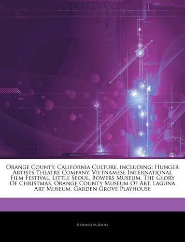 Articles on Orange County, California Culture, Including