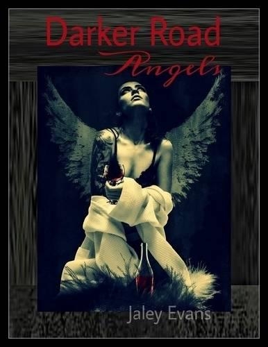 Darker Road Angels