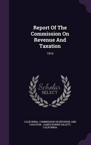 Report of the Commission on Revenue and Taxation