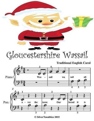 Gloucestershire Wassail - Beginner Tots Piano Sheet Music