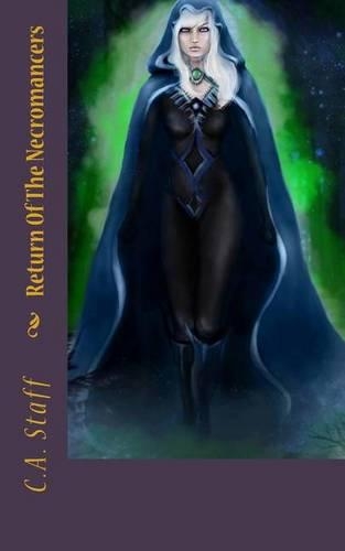 Return of the Necromancers