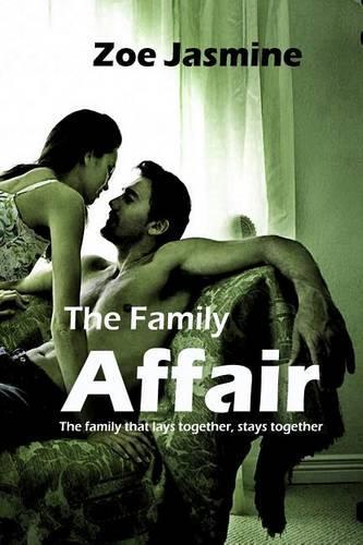 The Family Affair: The Family That Lays Together, Stays Together