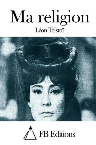 Ma religion: (French)