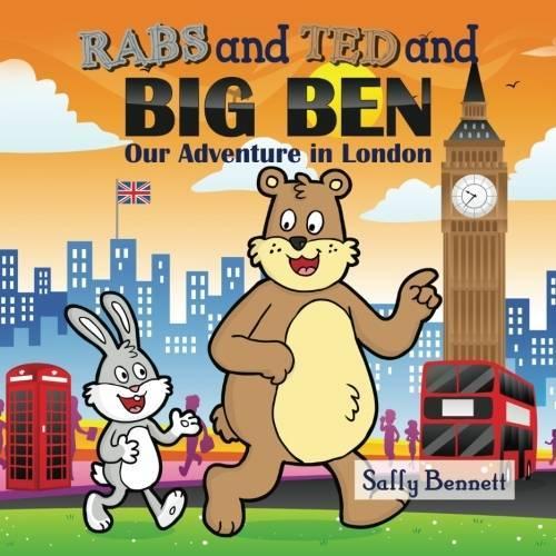 Rabs & Ted and Big Ben