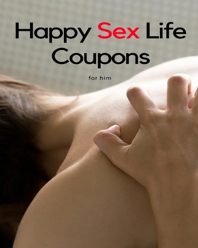 Happy Sex Life Coupons for Him