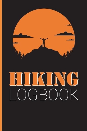 Hiking Logbook: Record and Rate Trails
