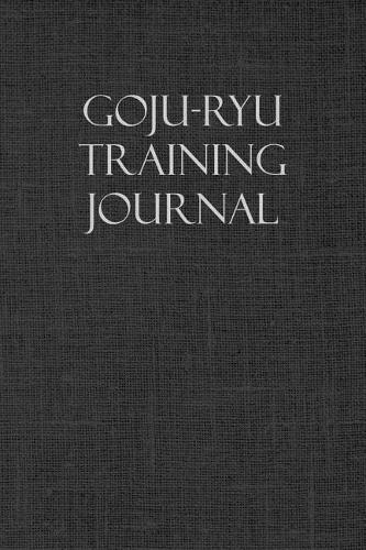 Goju-Ryu Training Journal