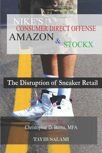 Nike's Consumer Direct Offense, Amazon & Stockx
