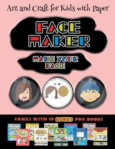 Art and Craft for Kids with Paper (Face Maker - Cut and Paste)