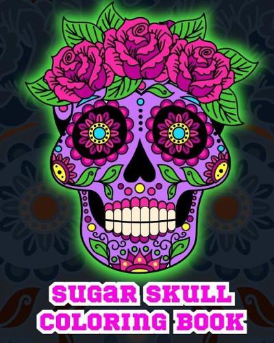 Sugar Skull Coloring Book.
