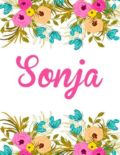 Sonja: Personalised Sonja Notebook/Journal For Writing 100 Lined Pages (White Floral Design)
